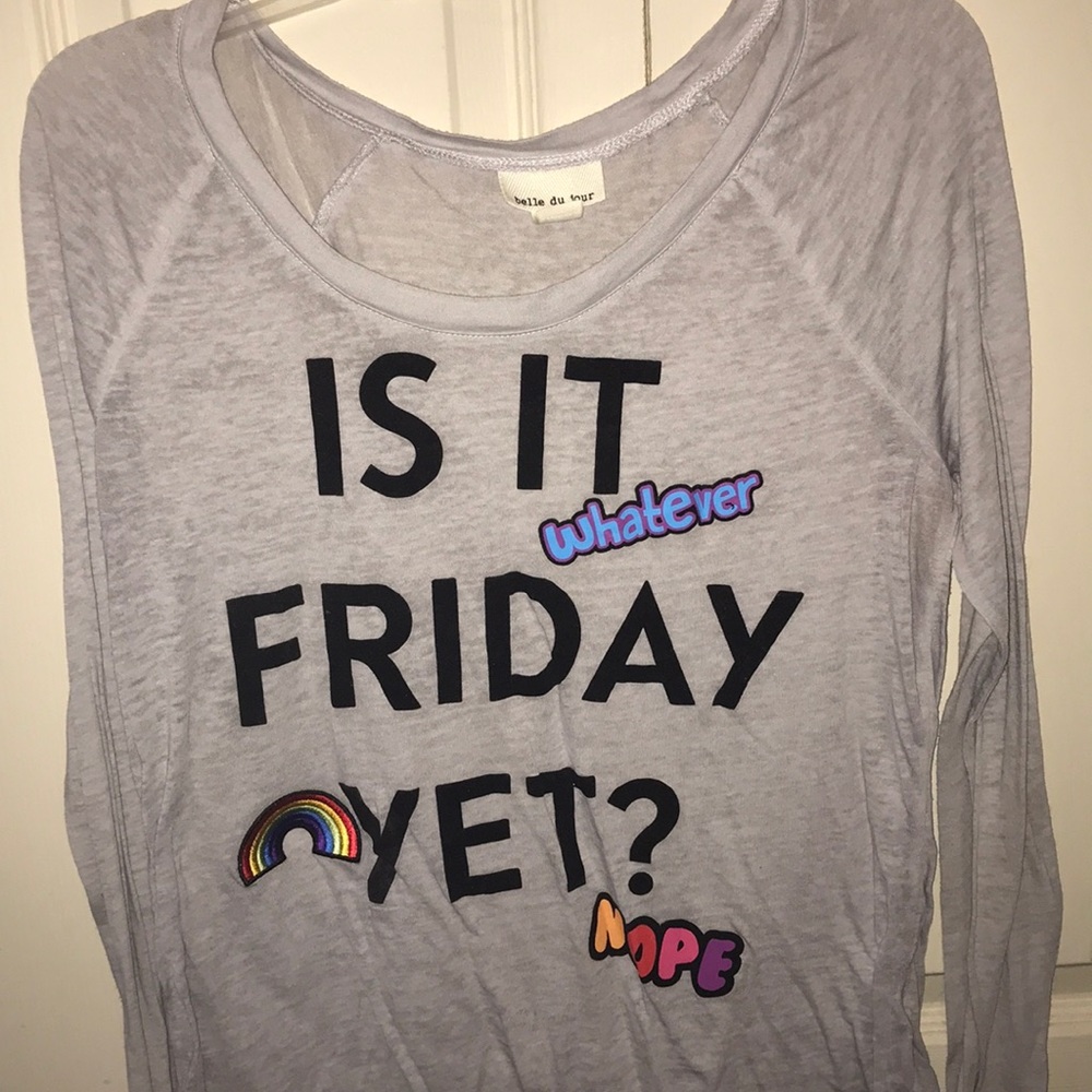 Gray “IS IT FRIDAY YET” sweater